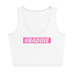 #BADDIE Cropped Tank